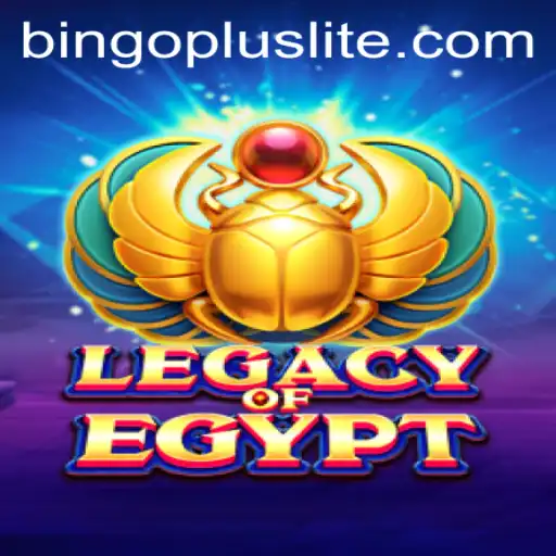 Exploring the Enigmatic World of LegacyOfEgypt and Bingo Plus
