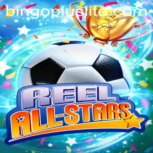 ReelAllStars: An Exciting New Spin with Bingo Plus